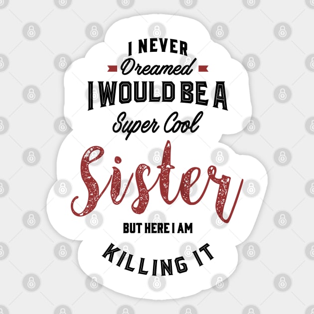 Sister Sticker by C_ceconello